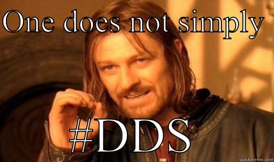 ONE DOES NOT SIMPLY  #DDS Boromir