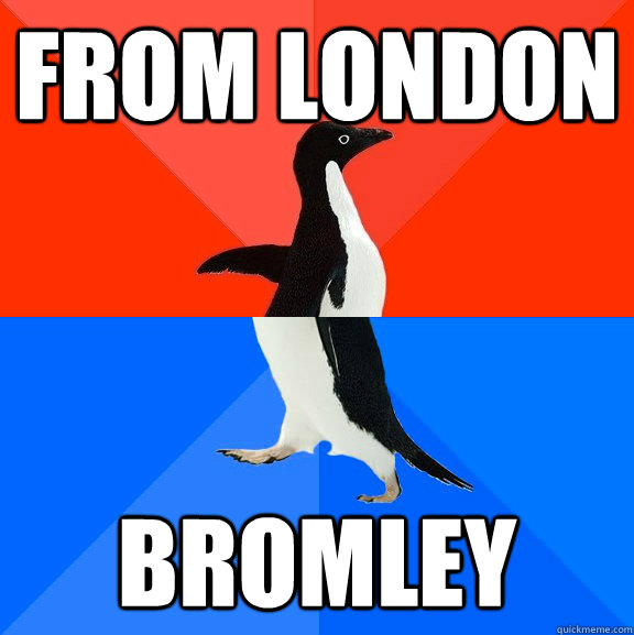 From London Bromley  Socially Awesome Awkward Penguin