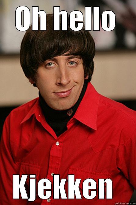 OH HELLO KJEKKEN  Pickup Line Scientist