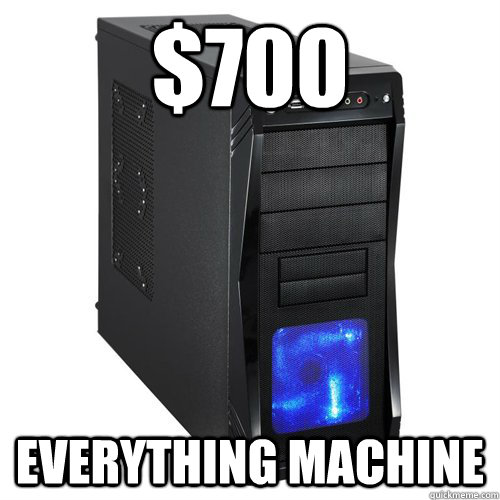$700 Everything Machine - $700 Everything Machine  Misc