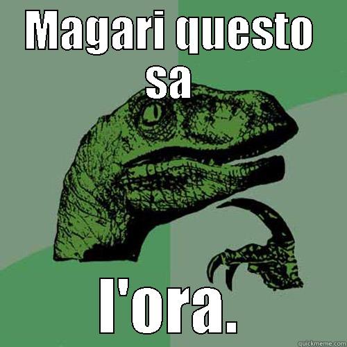 MAGARI QUESTO SA L'ORA. Philosoraptor