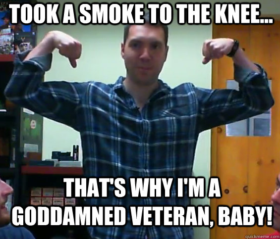 Took a smoke to the knee... That's why I'm a Goddamned veteran, baby! - Took a smoke to the knee... That's why I'm a Goddamned veteran, baby!  xcom rookies