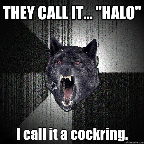 THEY CALL IT... 