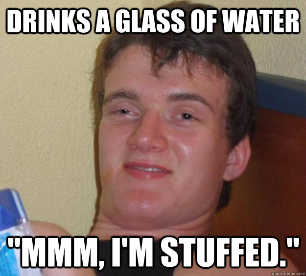 Drinks a glass of water 