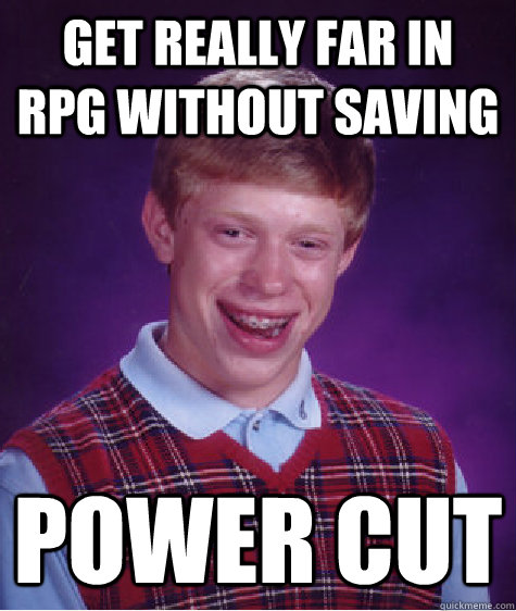 Get really far in RPG without saving power cut - Get really far in RPG without saving power cut  Misc