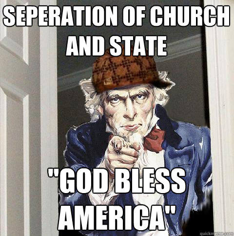 SEPERATION OF CHURCH AND STATE 