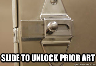 Slide to Unlock Prior Art - Slide to Unlock Prior Art  Slide to Unlock Prior Art