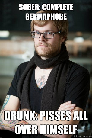 sober: complete germaphobe Drunk: pisses all over himself  Hipster Barista