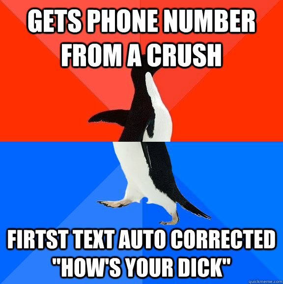 Gets phone number from a crush Firtst text auto corrected 