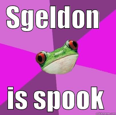 SGELDON  IS SPOOK Foul Bachelorette Frog