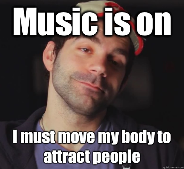 Music is on I must move my body to attract people  BDoubleO