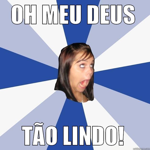 Crazy Fan - OH MEU DEUS TÃO LINDO! Annoying Facebook Girl