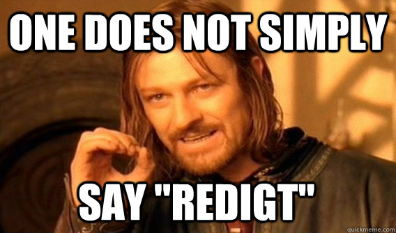 ONE DOES NOT SIMPLY SAY 
