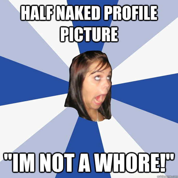 Half naked profile picture 