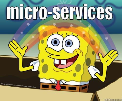 MICRO-SERVICES  Spongebob rainbow