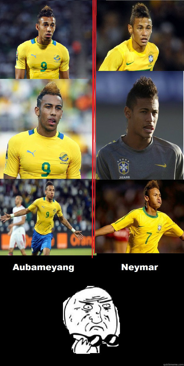   -    Neymar Aubameyang MOTHER OF GOD