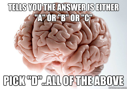 Tells you the answer is either 