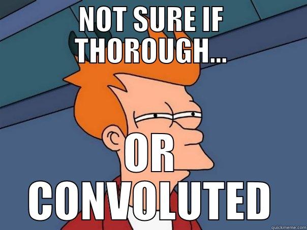 NOT SURE IF THOROUGH... OR CONVOLUTED Futurama Fry