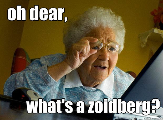 oh dear, what's a zoidberg?  Grandma finds the Internet