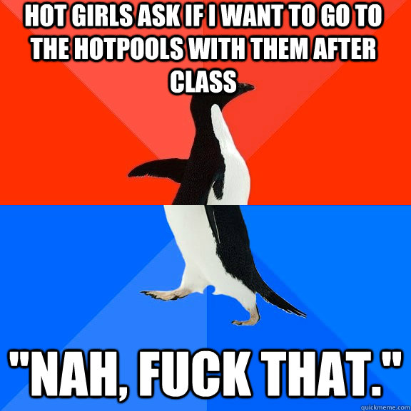 Hot girls ask if i want to go to the hotpools with them after class 
