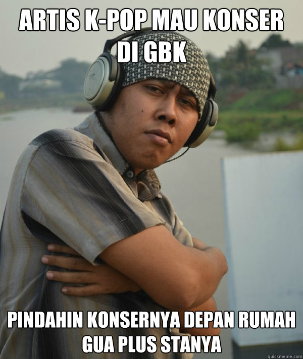 artis k-pop mau konser di gbk pindahin konsernya depan rumah gua plus stanya  Amin Rich Man