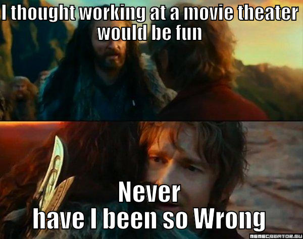 I THOUGHT WORKING AT A MOVIE THEATER WOULD BE FUN NEVER HAVE I BEEN SO WRONG Matrix Morpheus