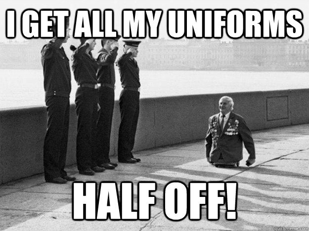 i get all my uniforms half off!  