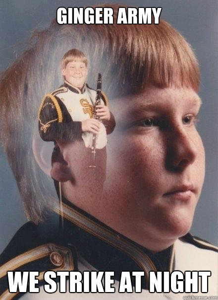 ginger army  we strike at night - ginger army  we strike at night  PTSD Clarinet Boy