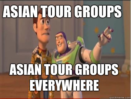 Asian tour groups Asian tour groups everywhere  woody and buzz