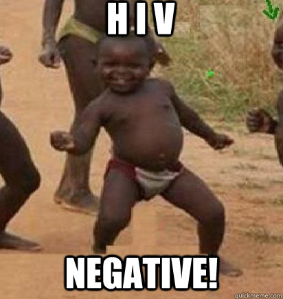 H I V NEGATIVE!  dancing african baby