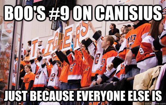 Boo's #9 on Canisius Just because everyone else is  