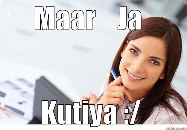 MAAR    JA  KUTIYA :/ Hot Girl At Work