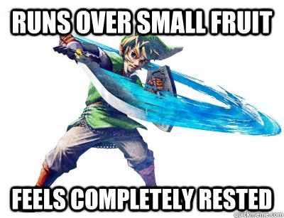 Runs over small fruit Feels completely rested  Logical Link