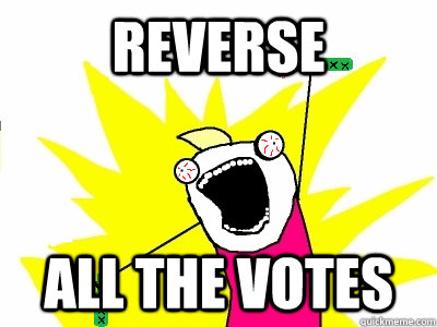 Reverse All The Votes - Reverse All The Votes  Drinkallthethings