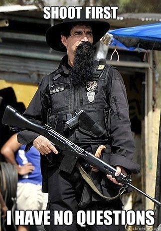 Shoot First I have no questions  Badass Bearded Cop