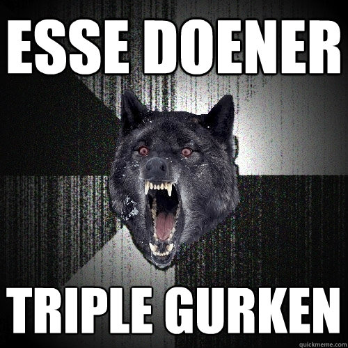 Esse Doener Triple Gurken  Insanity Wolf