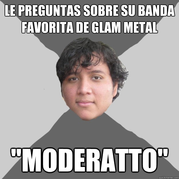 Le preguntas sobre su banda favorita de glam metal 