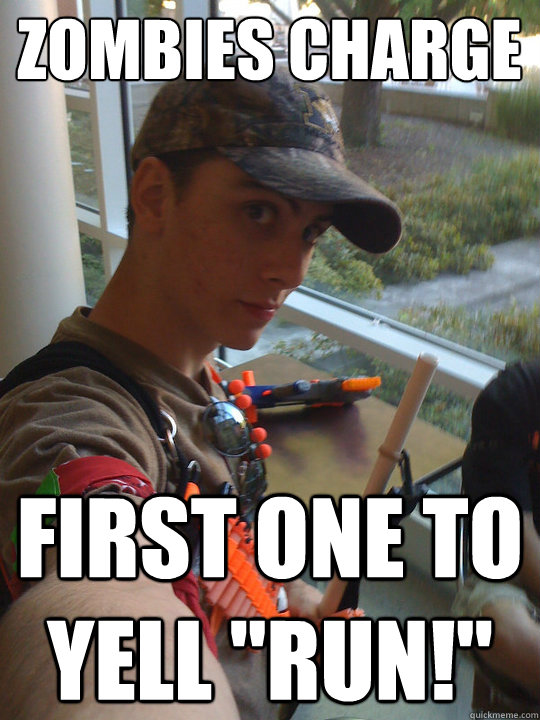 Zombies charge First one to yell 