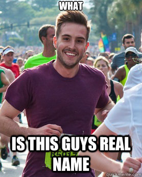 what is this guys real name  Ridiculously photogenic guy