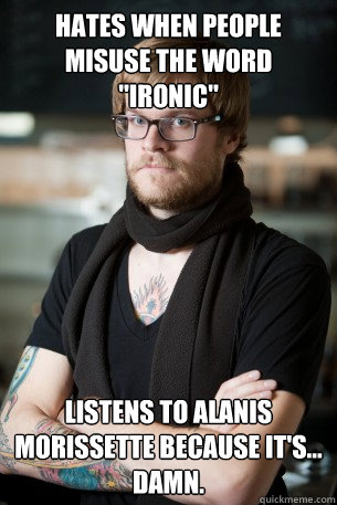 Hates when people misuse the word 