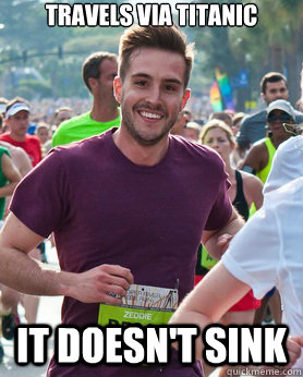 Travels via Titanic It doesn't sink  Ridiculously photogenic guy