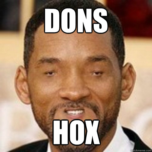DONS
 HOX - DONS
 HOX  woll smoth