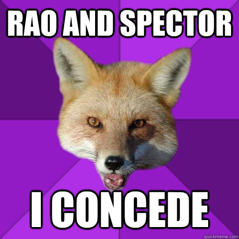 RAO AND SPECTOR I CONCEDE   Forensics Fox