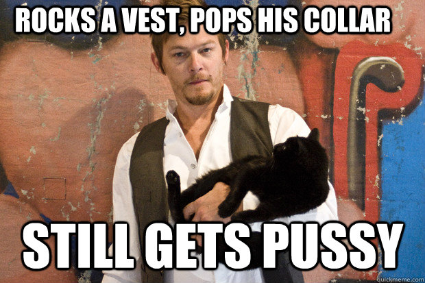 Rocks a vest, pops his collar still gets pussy - Rocks a vest, pops his collar still gets pussy  Suave Redneck