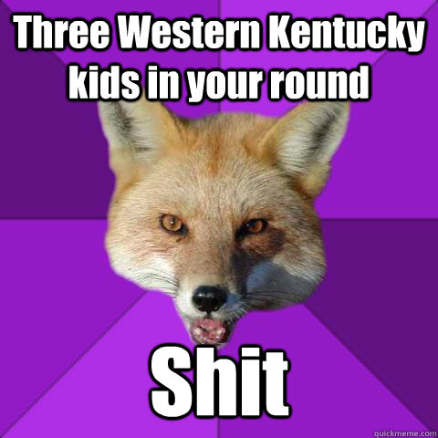 Three Western Kentucky kids in your round Shit  Forensics Fox