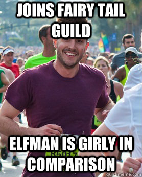Joins fairy tail guild elfman is girly in comparison  Ridiculously photogenic guy