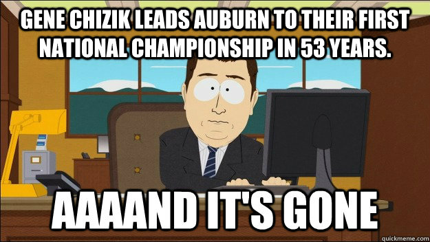 Gene Chizik leads Auburn to their first national championship in 53 years.   - Gene Chizik leads Auburn to their first national championship in 53 years.    Misc