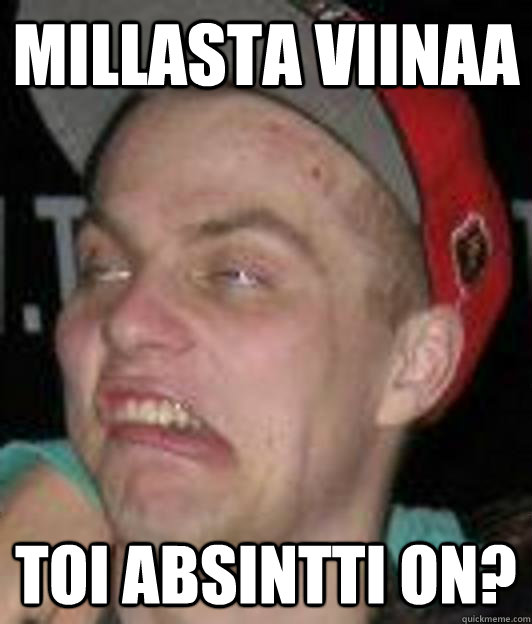 Millasta viinaa toi absintti on?  Firecock