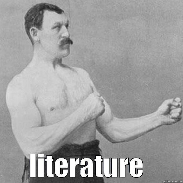  LITERATURE  overly manly man