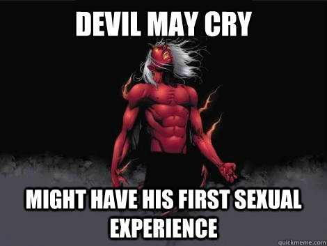 devil may cry  might have his first sexual experience  devil may cry